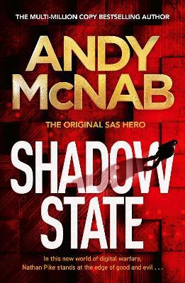 Shadow State: The gripping new novel from the original SAS hero - Agenda Bookshop