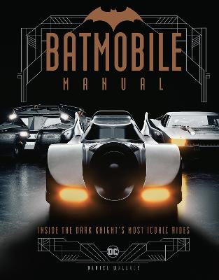 Batmobile Owner''s Manual - Agenda Bookshop