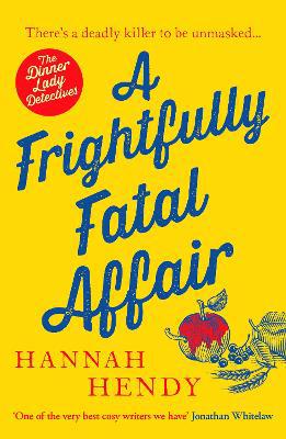 A Frightfully Fatal Affair: A funny and unputdownable village cosy mystery - Agenda Bookshop
