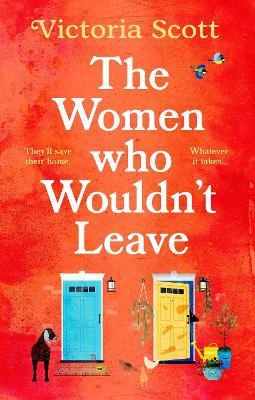 The Women Who Wouldn''t Leave: A totally uplifting escapist read to curl up with this winter - Agenda Bookshop