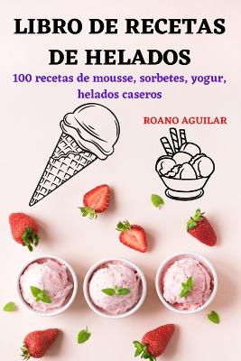 Libro de Recetas de Helados - Agenda Bookshop