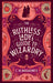 The Ruthless Lady''s Guide to Wizardry - Agenda Bookshop