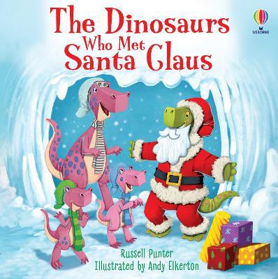 The Dinosaurs who met Santa Claus - Agenda Bookshop