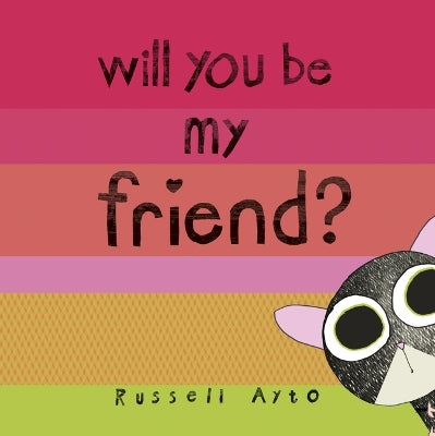 Will You Be My Friend? - Agenda Bookshop