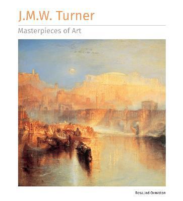 J.M.W. Turner Masterpieces of Art - Agenda Bookshop