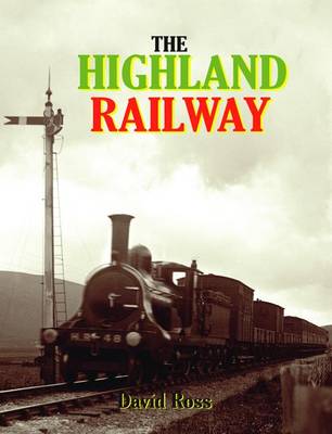 The Highland Railway - Agenda Bookshop