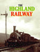 The Highland Railway - Agenda Bookshop