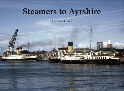 Steamers to Ayrshire - Agenda Bookshop