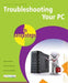 Troubleshooting a PC in Easy Steps - Agenda Bookshop