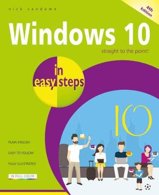 Windows 10 in easy steps: Covers the April 2018 Update - Agenda Bookshop