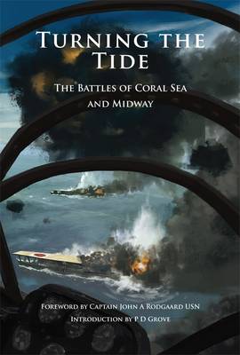 Turning the Tide: The Battles of Coral Sea and Midway - Agenda Bookshop