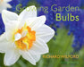 Growing Garden Bulbs - Agenda Bookshop