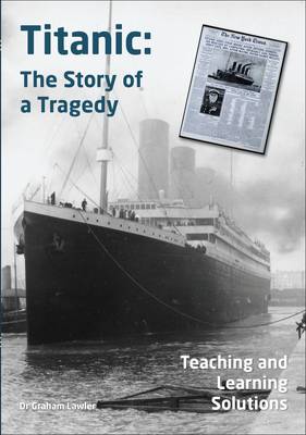 Titanic: The Story of a Tragedy - Agenda Bookshop