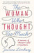 The Woman Who Thought too Much: A Memoir - Agenda Bookshop