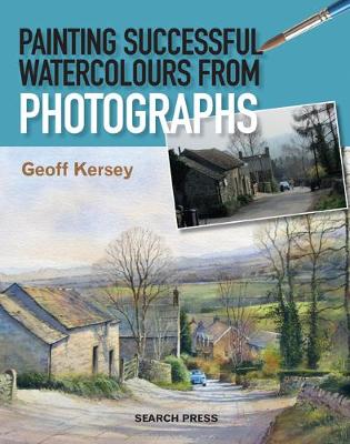 Painting Successful Watercolours from Photographs - Agenda Bookshop