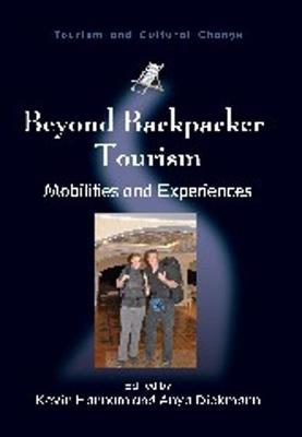 Beyond Backpacker Tourism: Mobilities and Experiences - Agenda Bookshop