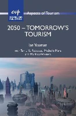 2050 - Tomorrow''s Tourism - Agenda Bookshop