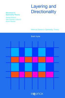 Layering and Directionality: Metrical Stress in Optimality Theory - Agenda Bookshop