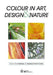 Colour in Art, Design and Nature - Agenda Bookshop