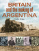 Britain and the Making of Argentina - Agenda Bookshop