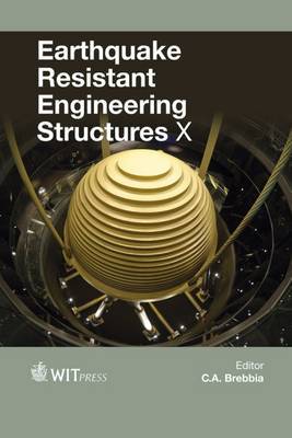 Earthquake Resistant Engineering Structures X - Agenda Bookshop