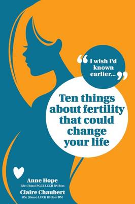 Ten Things About Fertility That Could Change Your Life - Agenda Bookshop