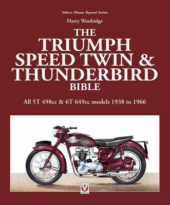 Triumph Speed Twin & Thunderbird Bible - Agenda Bookshop