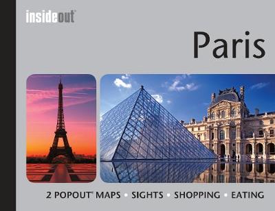 InsideOut: Paris Travel Guide: Handy pocket size travel guide for Paris with 2 PopOut maps - Agenda Bookshop