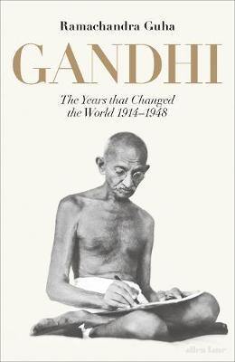 Gandhi 1914-1948: The Years That Changed the World - Agenda Bookshop