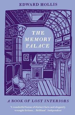 The Memory Palace: A Book of Lost Interiors - Agenda Bookshop