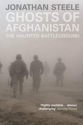 Ghosts of Afghanistan: The Haunted Battleground - Agenda Bookshop