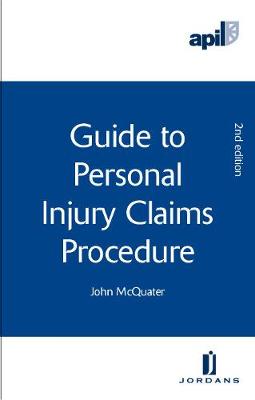 APIL Guide to Personal Injury Claims Procedure - Agenda Bookshop