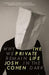 The Private Life: Why We Remain in the Dark - Agenda Bookshop