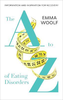 The A to Z of Eating Disorders - Agenda Bookshop