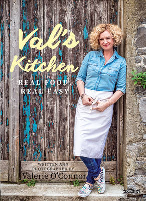 Val''s Kitchen: Real Food, Real Easy - Agenda Bookshop