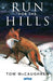 Run for the Hills - Agenda Bookshop