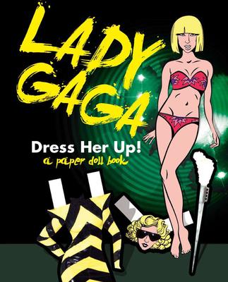 Lady Gaga: Dress her Up - Agenda Bookshop