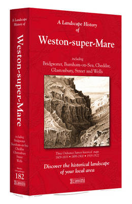 A Landscape History of Weston-super-Mare (1809-1922) - LH3-182: Three Historical Ordnance Survey Maps - Agenda Bookshop