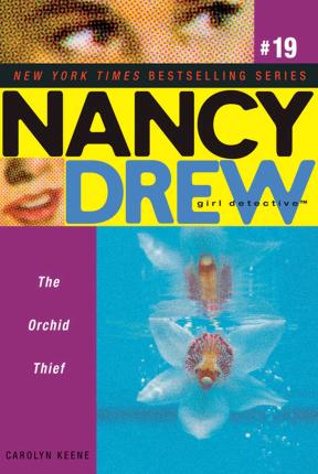 Nancy Drew 19: Orchid Thief - Agenda Bookshop