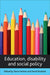 Education, disability and social policy - Agenda Bookshop