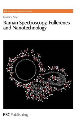 Raman Spectroscopy, Fullerenes and Nanotechnology - Agenda Bookshop