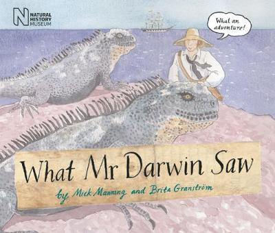 What Mr Darwin Saw - Agenda Bookshop