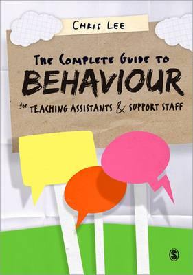The Complete Guide to Behaviour for Teaching Assistants and Support Staff - Agenda Bookshop