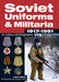 Soviet Uniforms & Militaria 1917 - 1991 in Colour Photographs - Agenda Bookshop