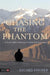 Chasing the Phantom: In Pursuit of Myth and Meaning in the Realm of the Snow Leopard - Agenda Bookshop