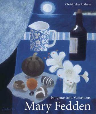 Mary Fedden: Enigmas and Variations - Agenda Bookshop