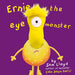 Ernie The Eye Monster - Agenda Bookshop