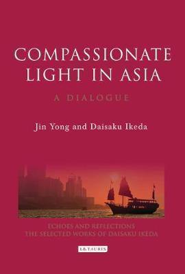 Compassionate Light in Asia: A Dialogue - Agenda Bookshop