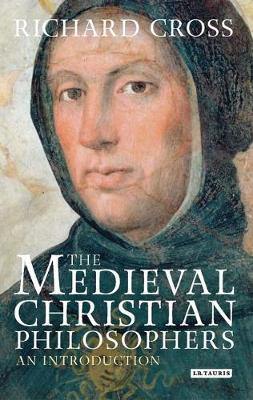 The Medieval Christian Philosophers: An Introduction - Agenda Bookshop