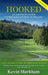 Hooked: An Amateur''s Guide to the Golf Courses of Ireland - Agenda Bookshop